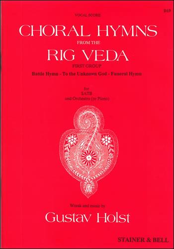 Choral Hymns From The Rig Veda: Group 1